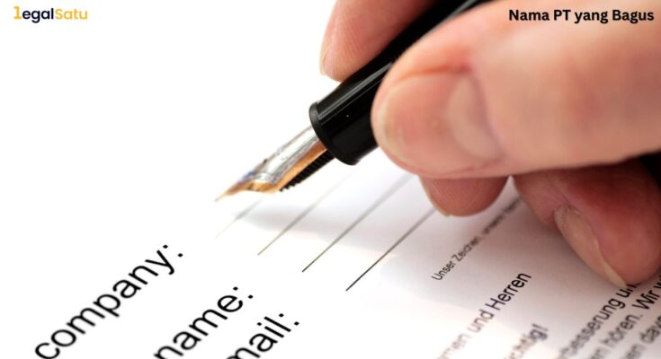 nama pt yang bagus