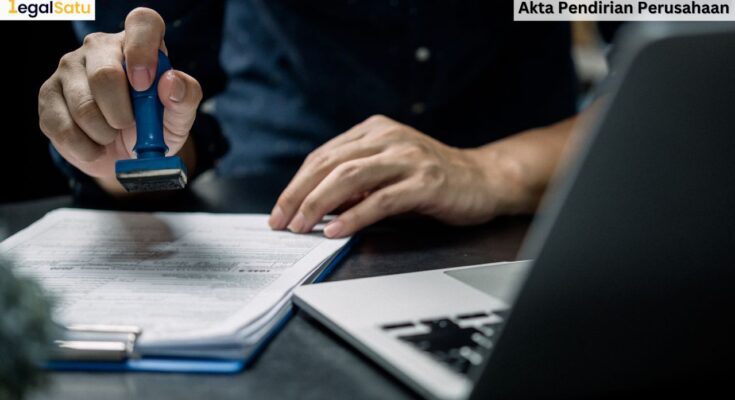 Akta Pendirian Perusahaan