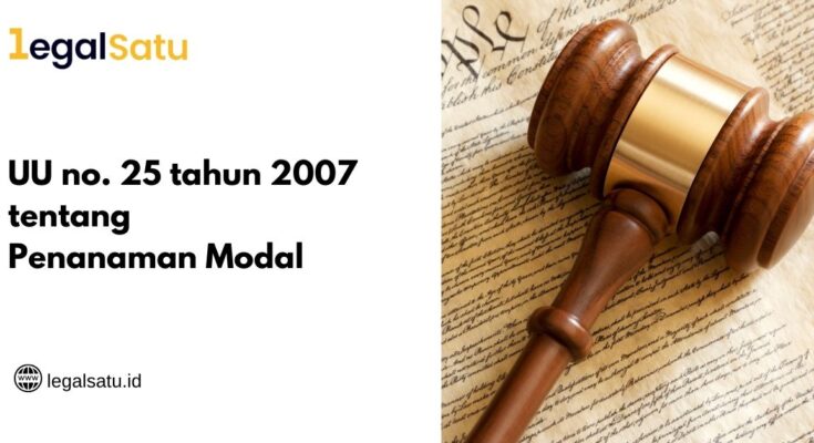 UU no. 25 tahun 2007
